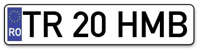 Placuta inmatriculare numar auto  TR-20-HMB, TR 20 HMB, TR20HMB
