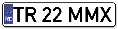 Placuta inmatriculare numar auto  TR-22-MMX, TR 22 MMX, TR22MMX