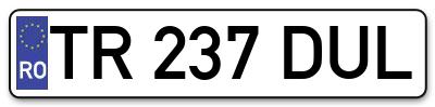 Placuta inmatriculare numar auto  TR-237-DUL, TR 237 DUL, TR237DUL