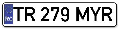 Placuta inmatriculare numar auto  TR-279-MYR, TR 279 MYR, TR279MYR