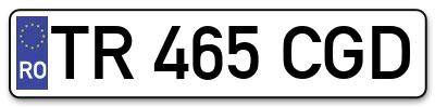 Placuta inmatriculare numar auto  TR-465-CGD, TR 465 CGD, TR465CGD