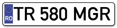 Placuta inmatriculare numar auto  TR-580-MGR, TR 580 MGR, TR580MGR