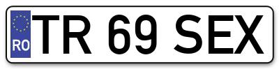 Placuta inmatriculare numar auto  TR-69-SEX, TR 69 SEX, TR69SEX