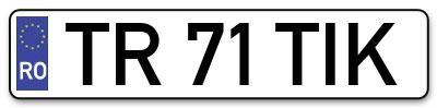 Placuta inmatriculare numar auto  TR-71-TIK, TR 71 TIK, TR71TIK