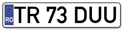 Placuta inmatriculare numar auto  TR-73-DUU, TR 73 DUU, TR73DUU