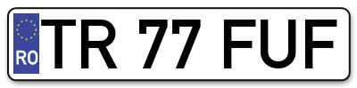 Placuta inmatriculare numar auto  TR-77-FUF, TR 77 FUF, TR77FUF