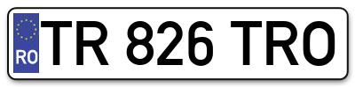 Placuta inmatriculare numar auto  TR-826-TRO, TR 826 TRO, TR826TRO