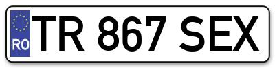 Placuta inmatriculare numar auto  TR-867-SEX, TR 867 SEX, TR867SEX