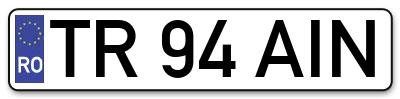 Placuta inmatriculare numar auto  TR-94-AIN, TR 94 AIN, TR94AIN