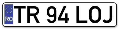 Placuta inmatriculare numar auto  TR-94-LOJ, TR 94 LOJ, TR94LOJ