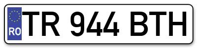 Placuta inmatriculare numar auto  TR-944-BTH, TR 944 BTH, TR944BTH