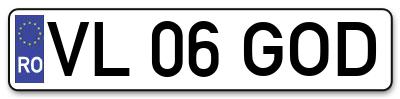 Placuta inmatriculare numar auto  VL-06-GOD, VL 06 GOD, VL06GOD