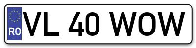 Placuta inmatriculare numar auto  VL-40-WOW, VL 40 WOW, VL40WOW