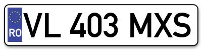 Placuta inmatriculare numar auto  VL-403-MXS, VL 403 MXS, VL403MXS