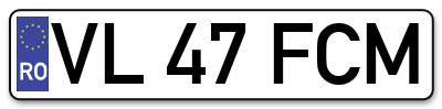 Placuta inmatriculare numar auto  VL-47-FCM, VL 47 FCM, VL47FCM