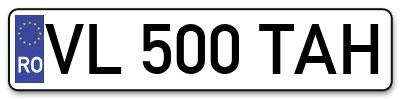 Placuta inmatriculare numar auto  VL-500-TAH, VL 500 TAH, VL500TAH