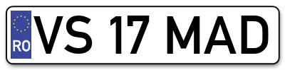 Placuta inmatriculare numar auto  VS-17-MAD, VS 17 MAD, VS17MAD