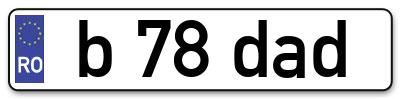 Placuta inmatriculare numar auto  b-78-dad, b 78 dad, b78dad
