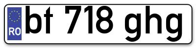 Placuta inmatriculare numar auto  bt-718-ghg, bt 718 ghg, bt718ghg