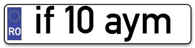 Placuta inmatriculare numar auto  if-10-aym, if 10 aym, if10aym