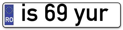 Placuta inmatriculare numar auto  is-69-yur, is 69 yur, is69yur